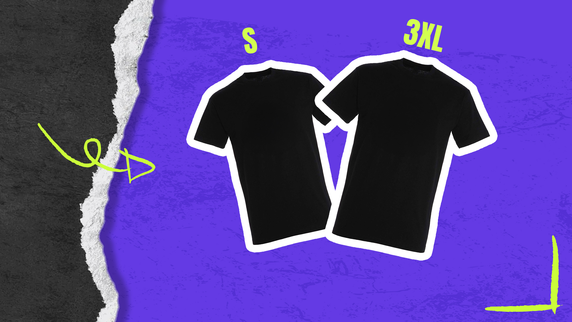 Im Hintergrund links in Schwarzer Hintergrund und Mittig und Rechts ein Lilafarbender Hintergrund. Auf dem Lilafarbenden Hintergrund sind zwei Schwarze T-Shirts abgebildet. Über dem linken Shirt ist ein S und ber dem rechten Shirt ist ein 3XL geschrieben.